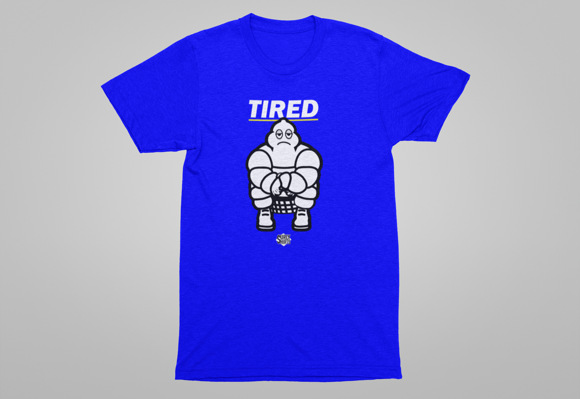Tired Tee