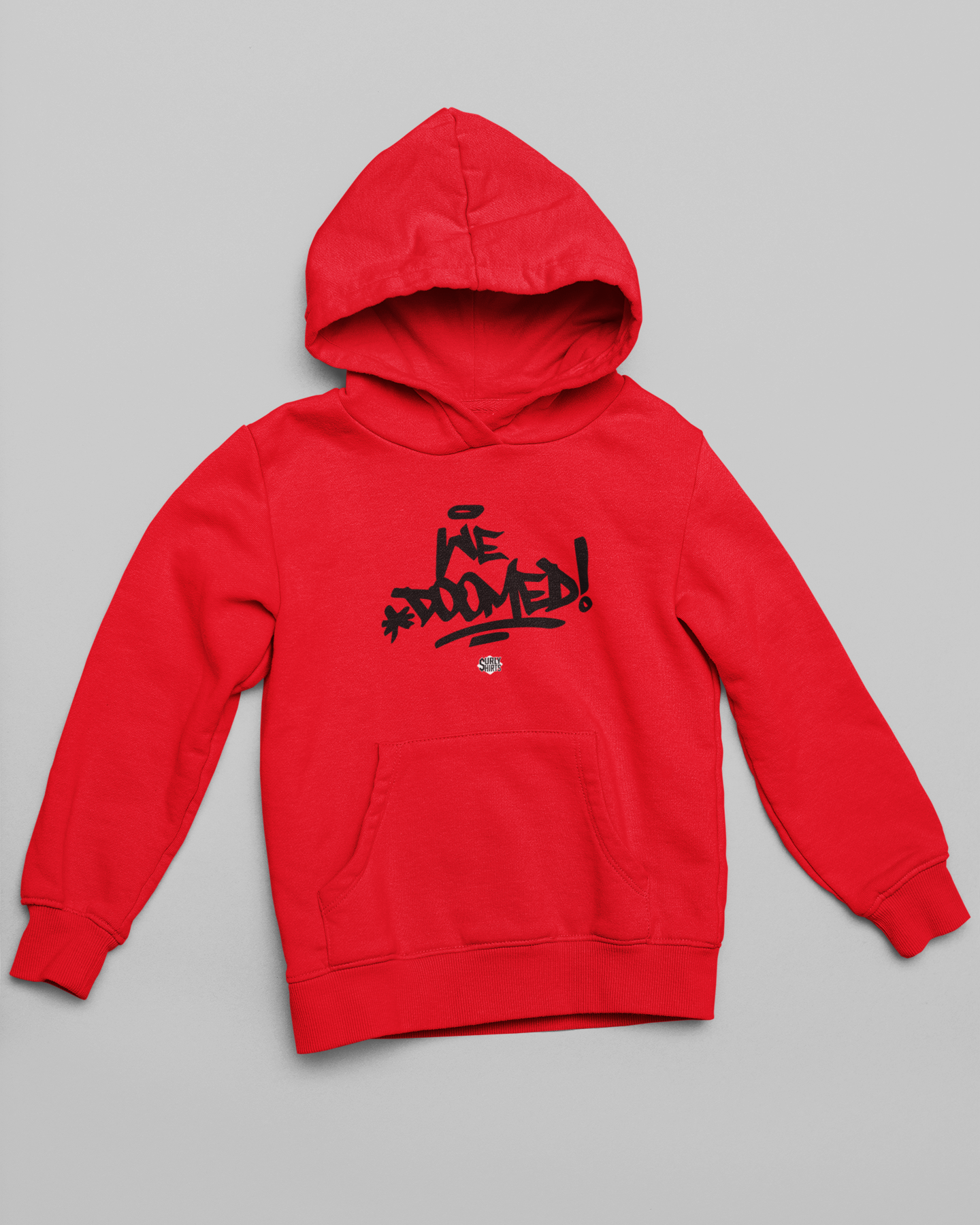 We Doomed Hoodie