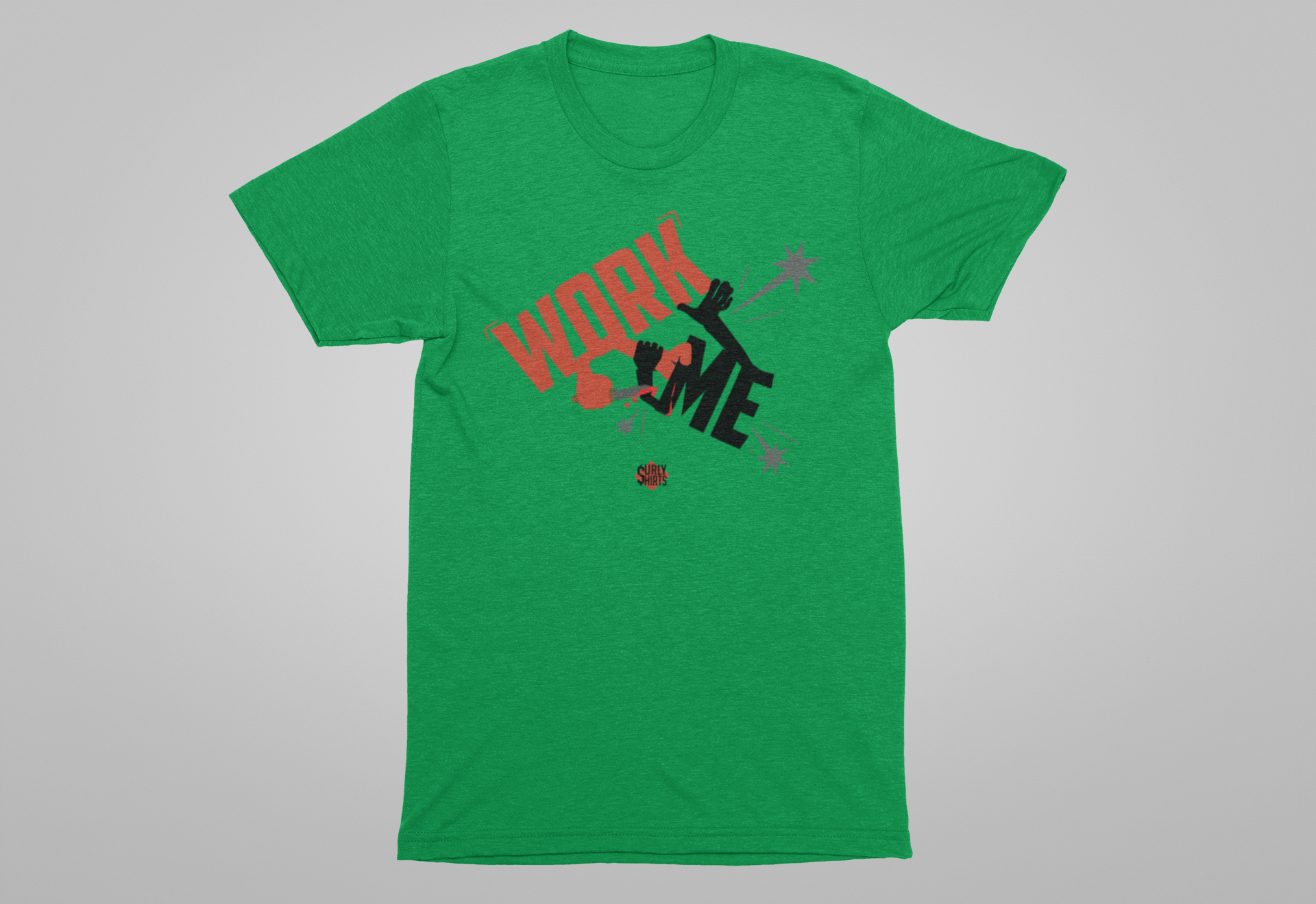 Work is Killin Me Tee