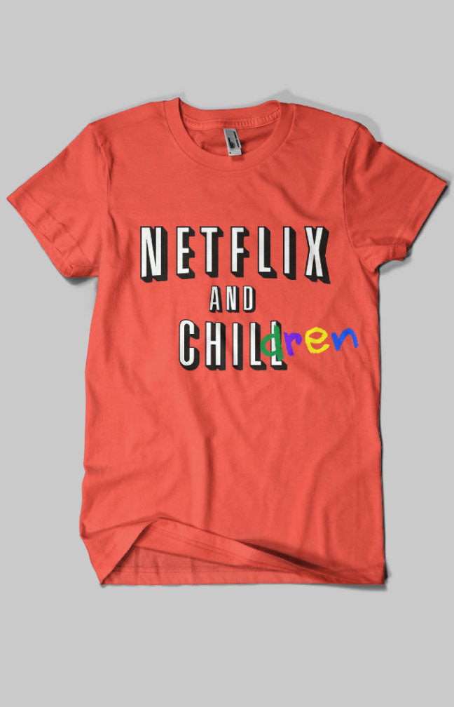 Netflix and Children Tee